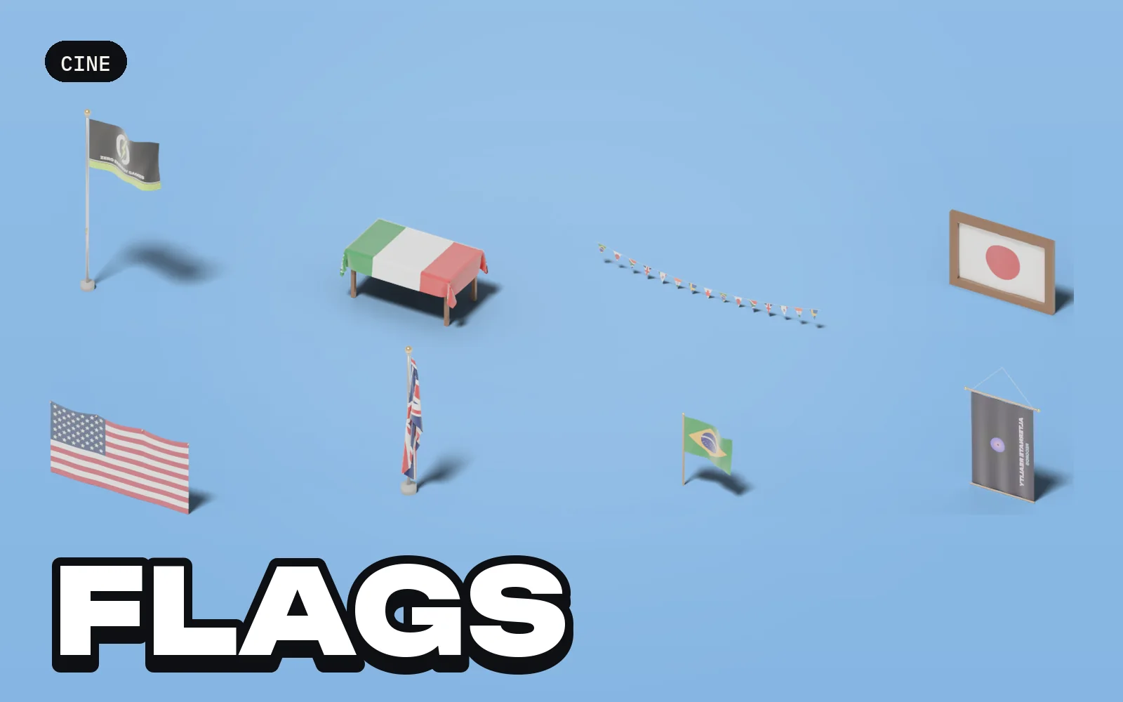 Cine: Flags: a selection of the pack's models